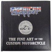 AUTOGRAPHED AMERICAN CHOPPER HARDCOVER