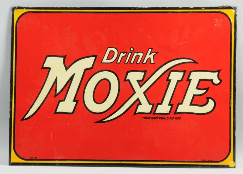 Lot of 2 Tin Moxie Signs Includes 10dd5d