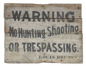 EARLY 1900S NO HUNTING, SHOOTING, TRESPASSING