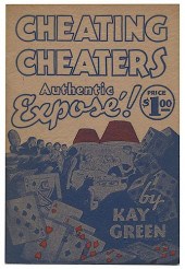 GREEN, KAY. CHEATING CHEATERS. AUTHENTIC